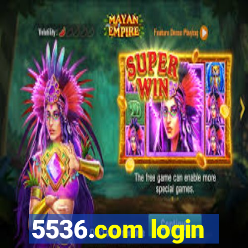 5536.com login